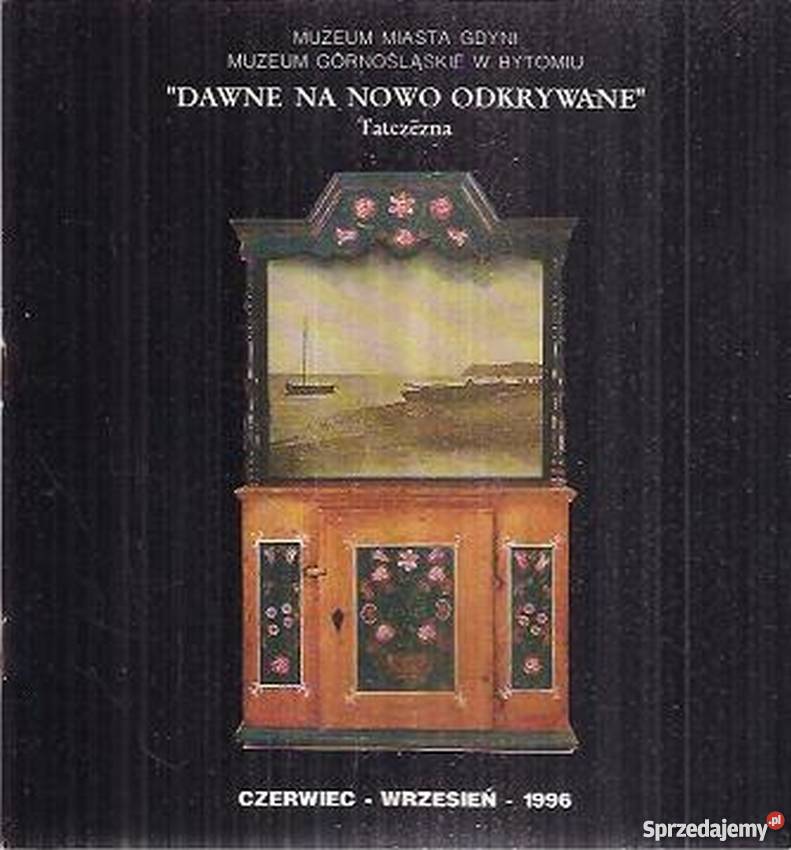 Dawne na nowo odkrywane Tatczezna Katalog Wejherowo sprzedam