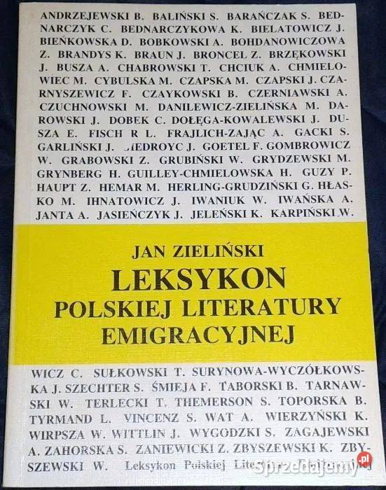 Leksykon polskiej literatury emigracyjnej Jan miękka lubelskie Chełm