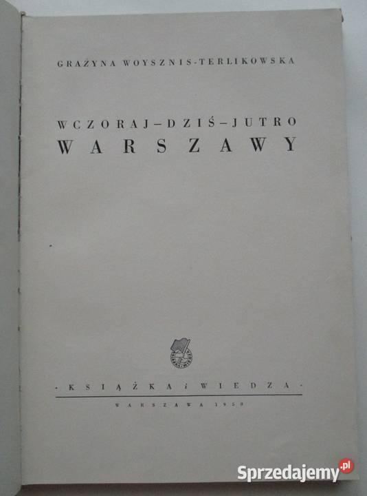 WczorajDziśJutro Warszawy Woysznis Warszawa Łódź sprzedam