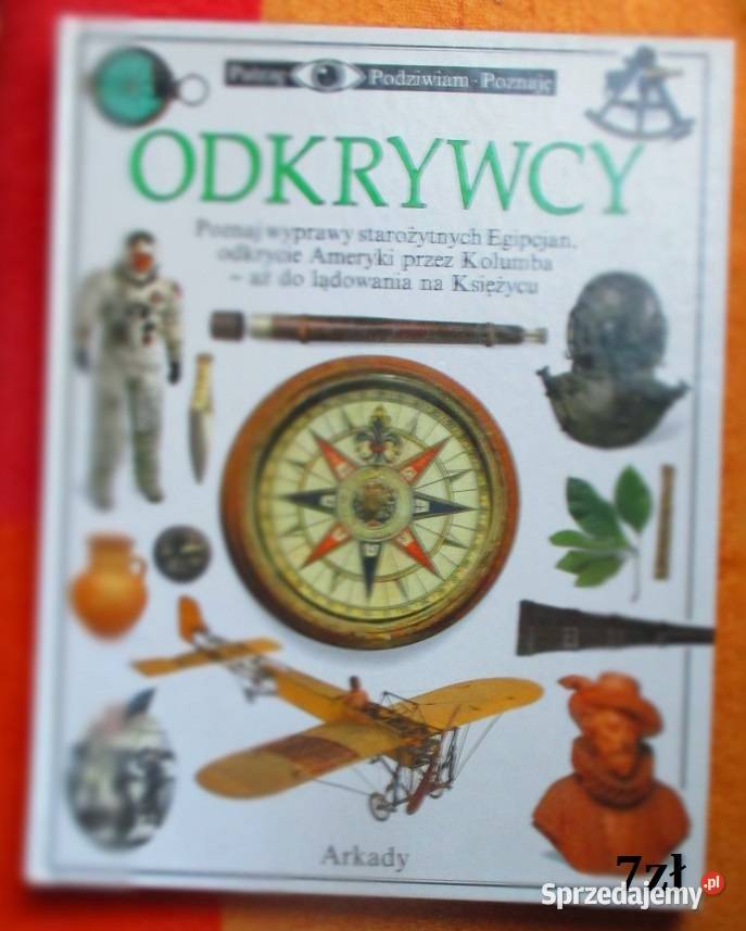 Odkrywcy odkrycia przyroda historia Głos Łódź