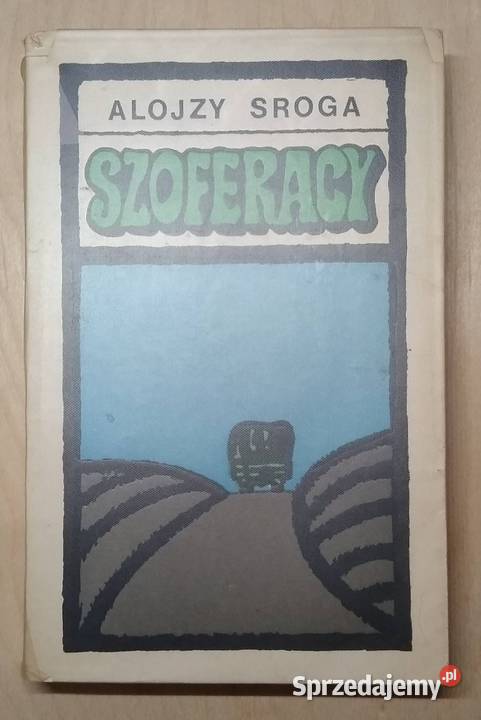 Szoferacy Alojzy Sroga pomorskie Gdańsk