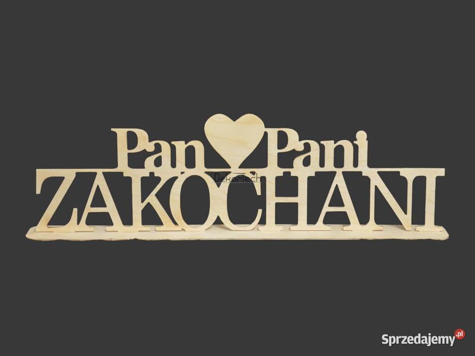 Napis na stół pary młodej Pan i Pani Zakochani Pozostałe Chomranice