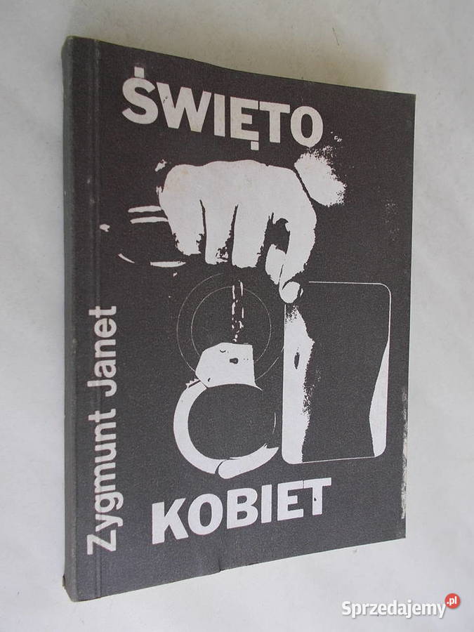 Święto kobiet Zygmunt Janet Proza i poezja Limanowa