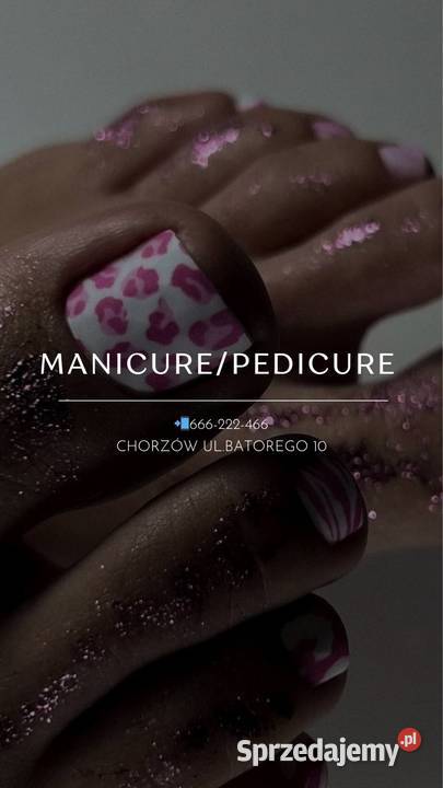 ManicurePedicure Unisex śląskie Chorzów