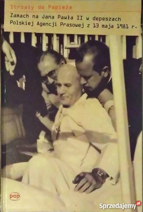 STRZAŁY DO PAPIEŻA Opole