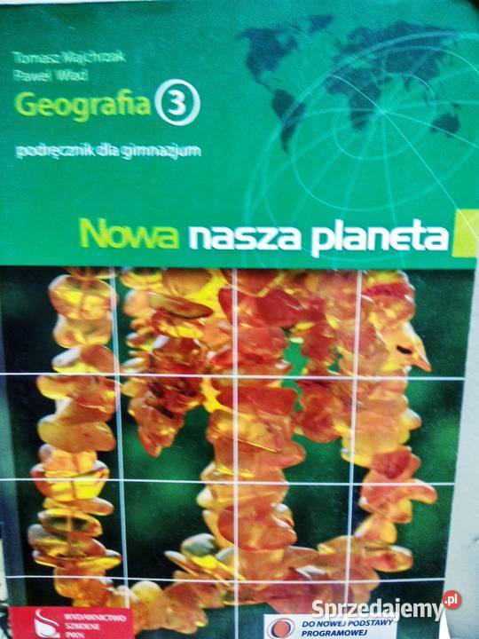 Nowa nasza planeta 3 podręcznik geografia outlet Warszawa