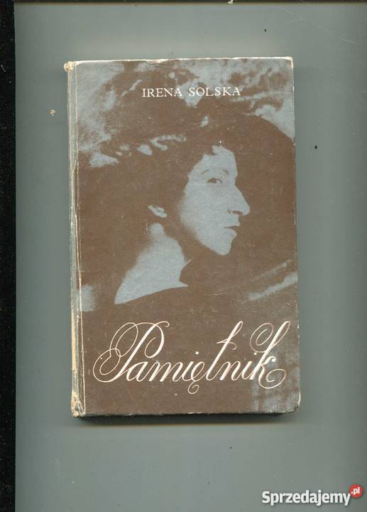 Pamiętnik Irena Solska Rok wydania 1978 sprzedam