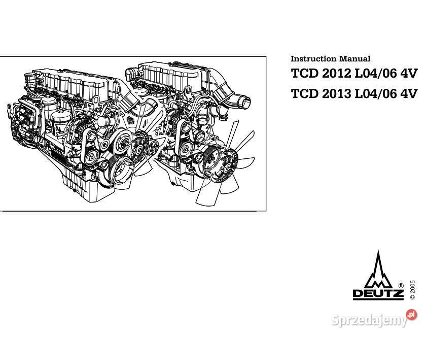Deutz TCD 2013 2013 instrukcja obsługi silnik sprzedam
