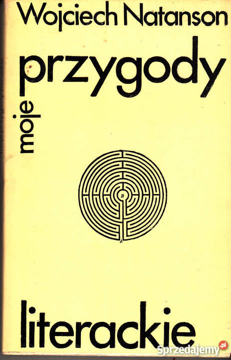 01853 MOJE PRZYGODY LITERACKIE WOJCIECH NATANSON Czyrna