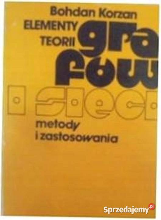 Elementy teorii grafów i sieci metody i Osięciny