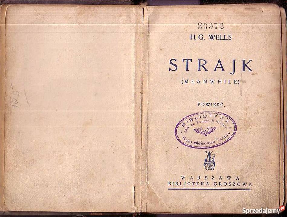 0931 STRAJK HG WELLS OKOŁO 1930 ROKU