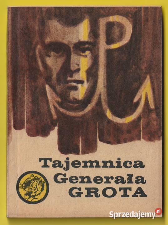 ŻÓŁTY TYGRYS TAJEMNICA GENERAŁA GROTA 1969 Łódź