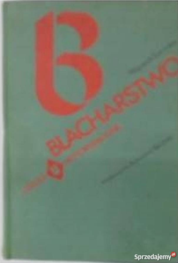 BLACHARSTWO SZENEJKO WOJCIECH Radom sprzedam