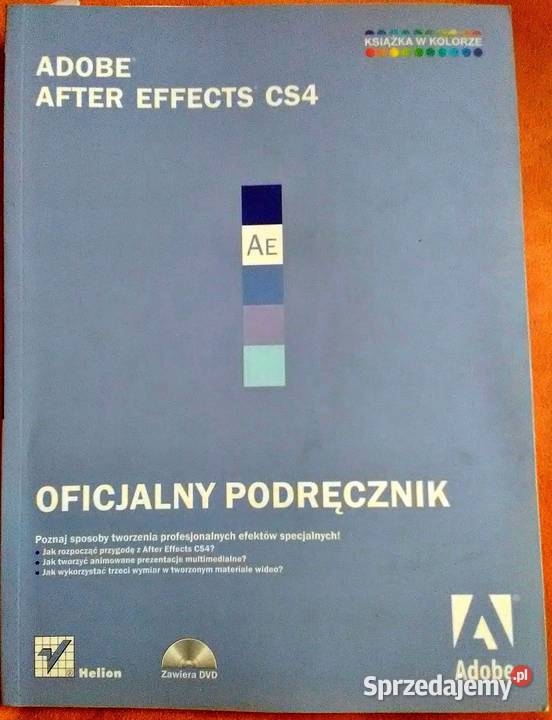 Oficjalny podręcznik Adobe After Effects CS 4 miękka Świętochłowice sprzedam