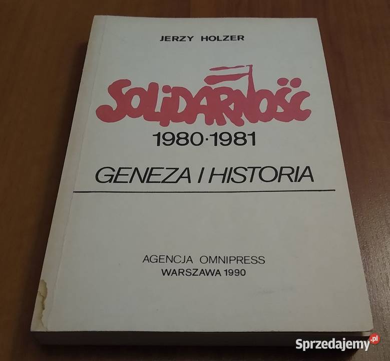 Solidarność 19801981 geneza i historia Jerzy pomorskie Gdańsk