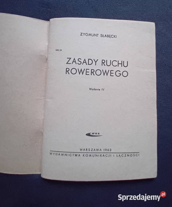 Z Słabęcki Zasady ruchu rowerowego WKŁ 1962 r Koźminek sprzedam
