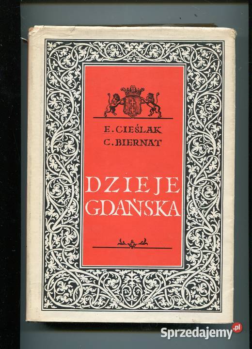 Dzieje Gdańska Cieślak Biernat Szczecin
