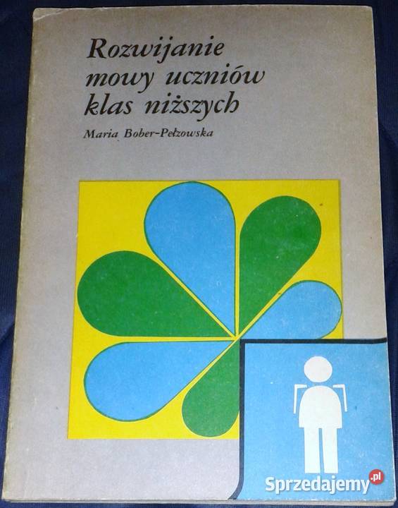 Rozwijanie mowy uczniów klas niższych Maria Chełm