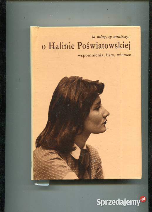 O Halinie Poświatowskiej wspomnienia listy Szczecin