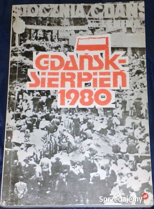 Gdańsk sierpień 1980 Rozmowy Komisji Rządowej miękka Chełm