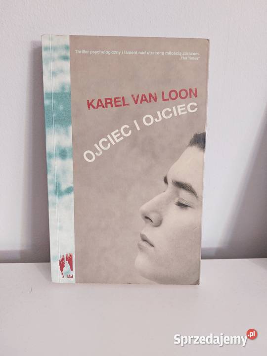książka Ojciec i ojciec Karel van Loon
