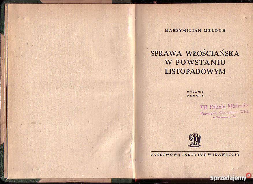 6607 SPRAWA WŁOŚCIAŃSKA W POWSTANIU LISTOPADOWYM Czyrna sprzedam