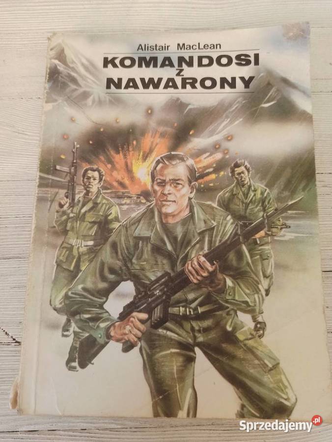 Komandosi z Nawarony Alistair MacLean wydanie 1 Bielsko-Biała
