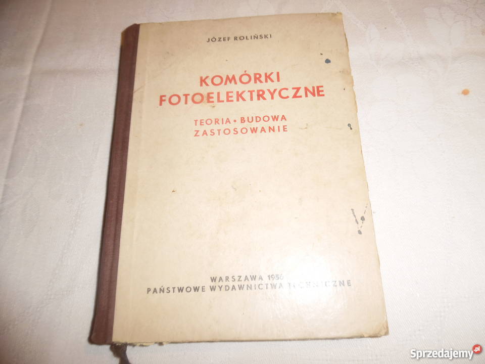 Komórki fotoelektryczne Teoria Budowa Rok wydania 1956