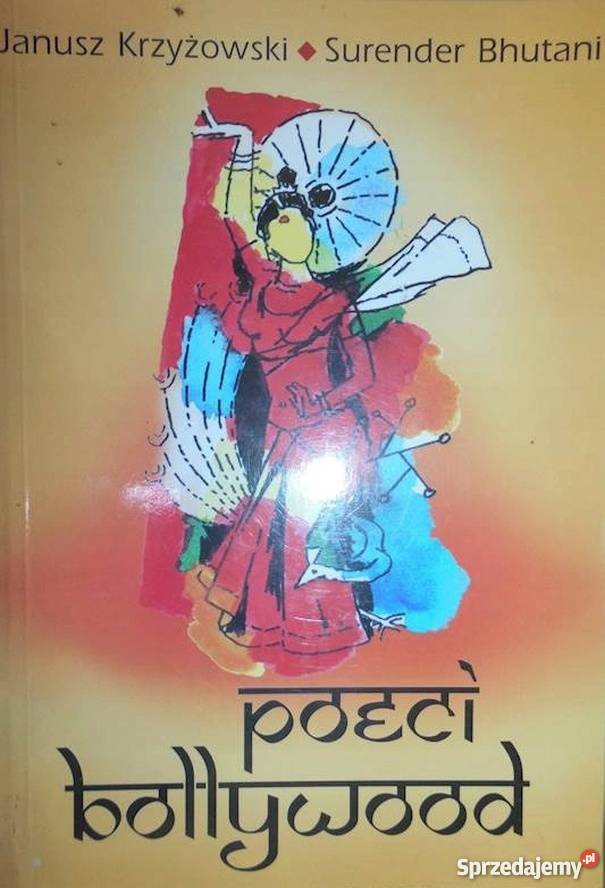 POECI BOLLYWOOD KRZYŻOWSKI JANUSZ Proza i poezja Olsztyn