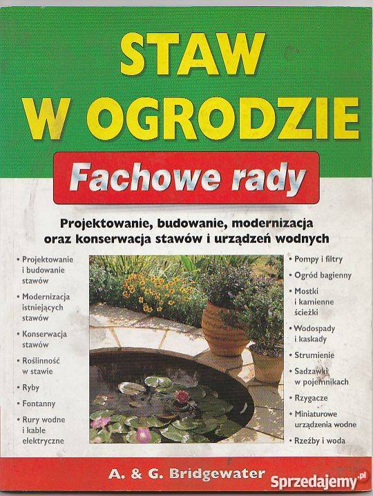 7141 STAW W OGRODZIE FACHOWE RADY PROJEKTOWANIE Czyrna sprzedam