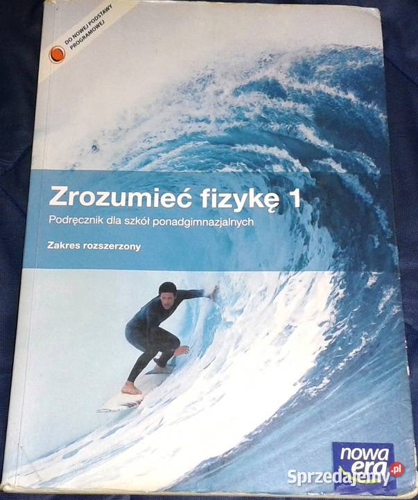 Zrozumieć fizykę Cz 1 M Barun K Byczuk E Pozostałe Chełm