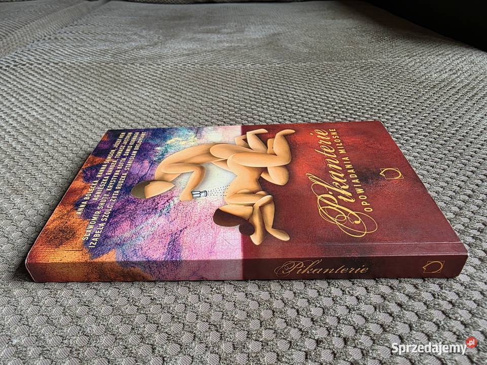 Pikanterie Opowiadania miłosne miękka sprzedam
