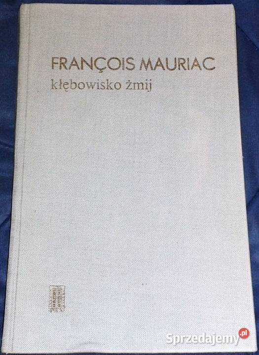 Kłębowisko żmij Franois Mauriac lubelskie Chełm