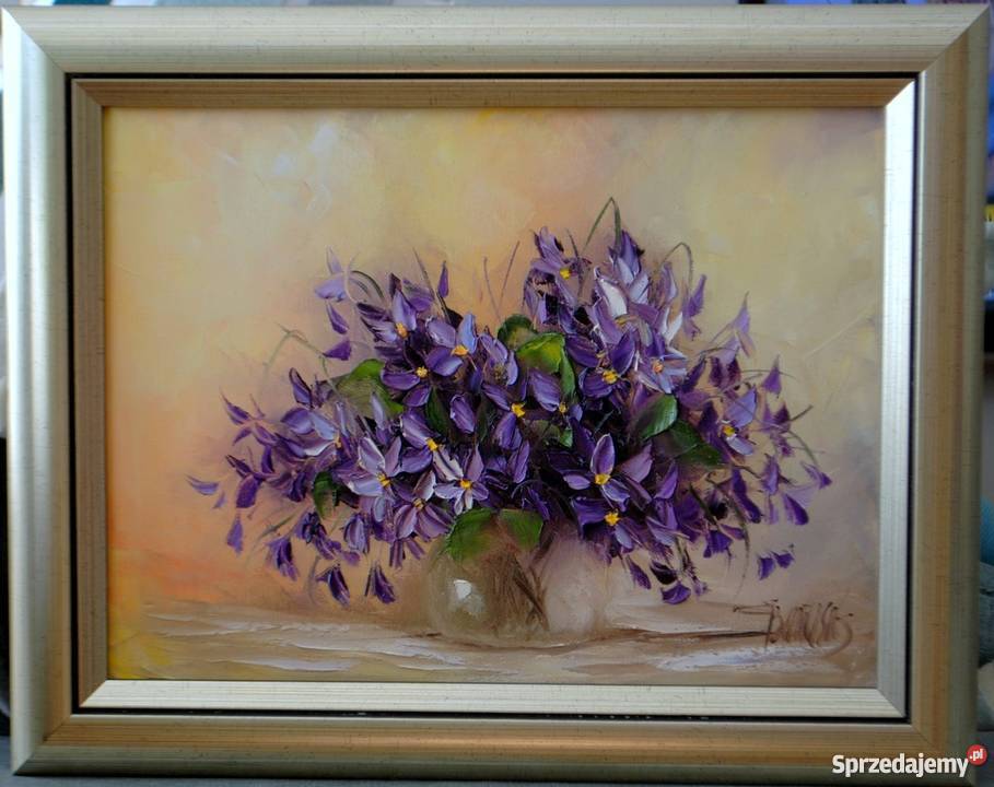 Fiołki Ewa Bartosik KWIATY 40x50 obraz olejny Skierniewice sprzedam