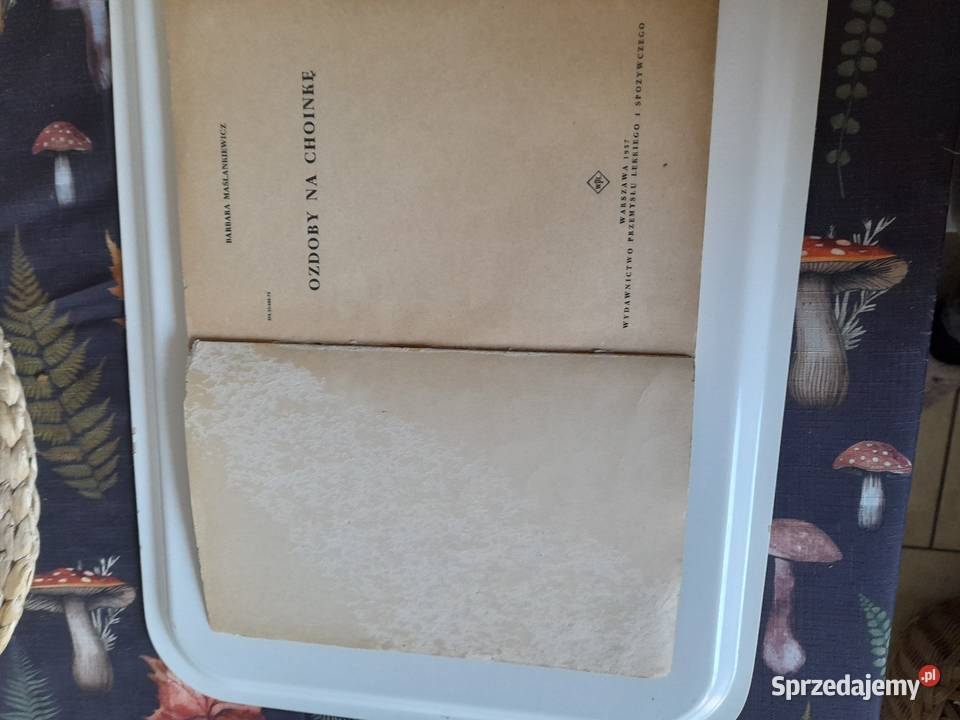 Sprzedam książkę Ozdoby choinkowe z 1957r Poznań