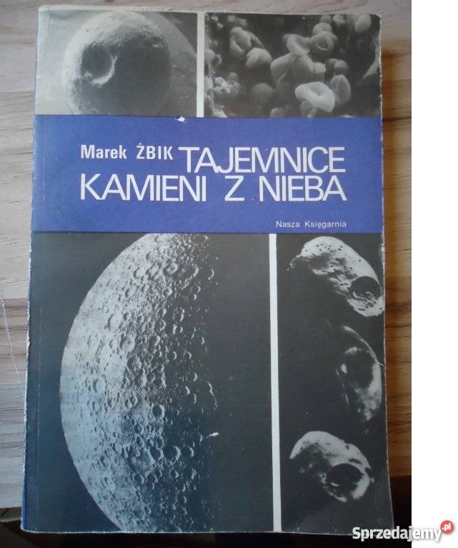 Tajemnice kamieni z nieba MAREK ŻBIK fa zachodniopomorskie Szczecin