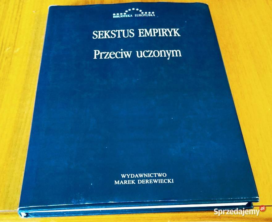 Przeciw uczonym Adversus mathematicos IVI tradycyjny podręcznik Podręczniki Gdańsk