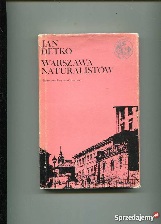 Detko Jan Warszawa naturalistów