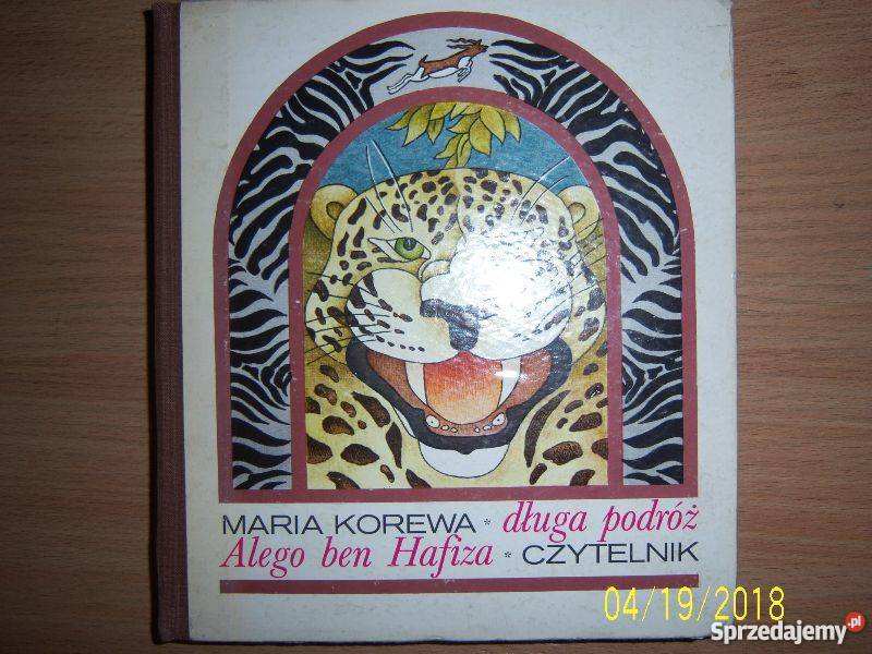 Maria KorewaDługa podróż Alego ben Hafiza Kielce