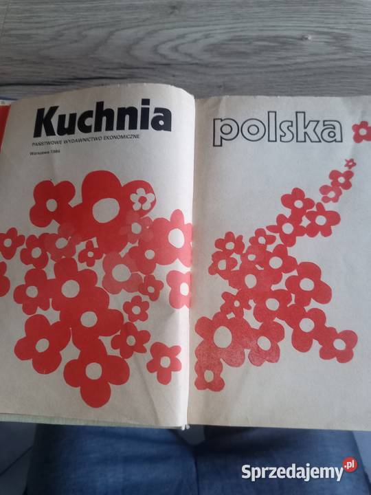 Książka kucharska kuchnia polska wdanie 1984 Kozłów Biskupi