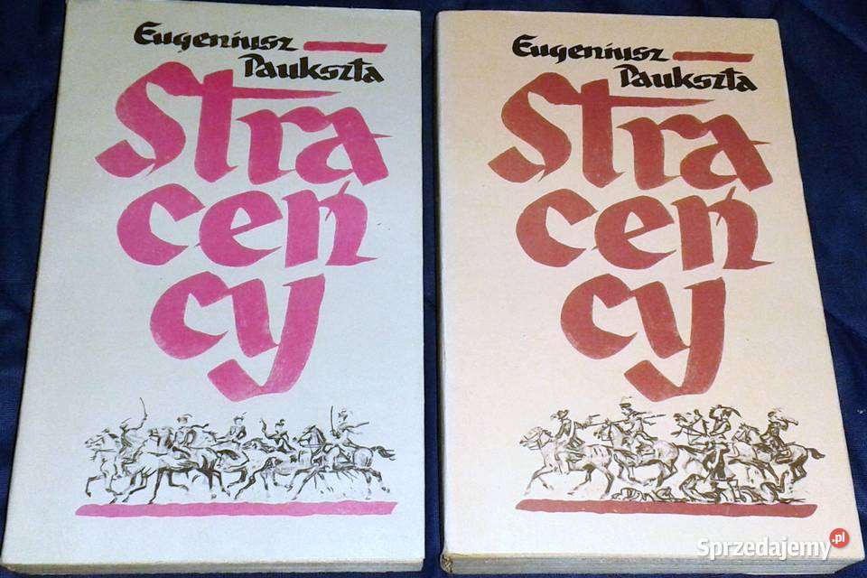 Straceńcy Tom 12 Eugeniusz Paukszta Chełm