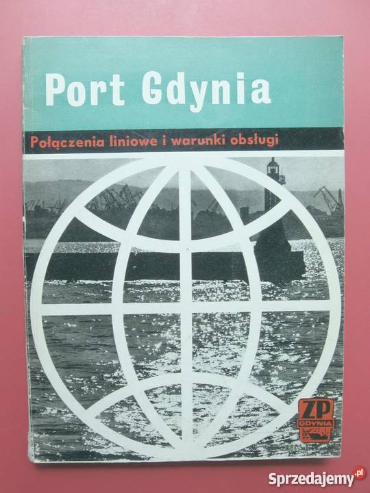 Port Gdynia połączenia liniowe i warunki obsługi Rok wydania 1966 Kultura i Rozrywka Chojnice