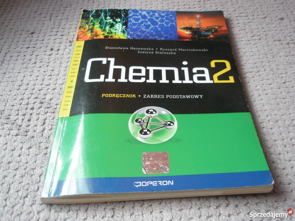 Chemia 2 - Podręcznik  St. Hejwowska i inni.