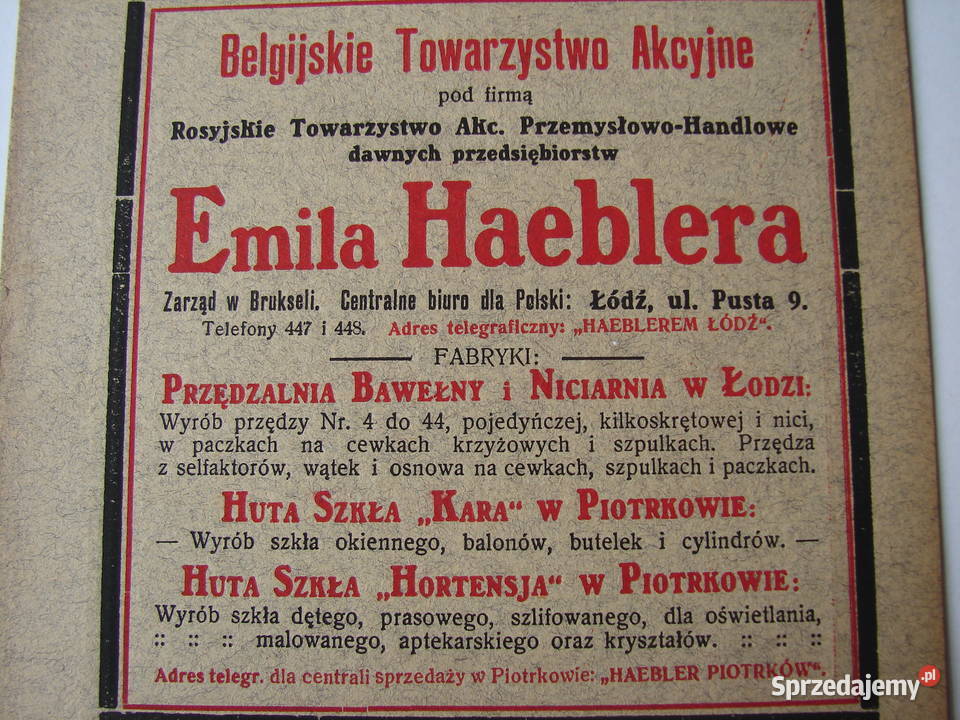 Łódź Przędzalnia Huta szkła w Piotrkowie Warszawa