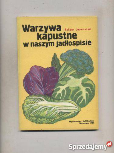 Warzywa kapustne w naszym jadłospisie