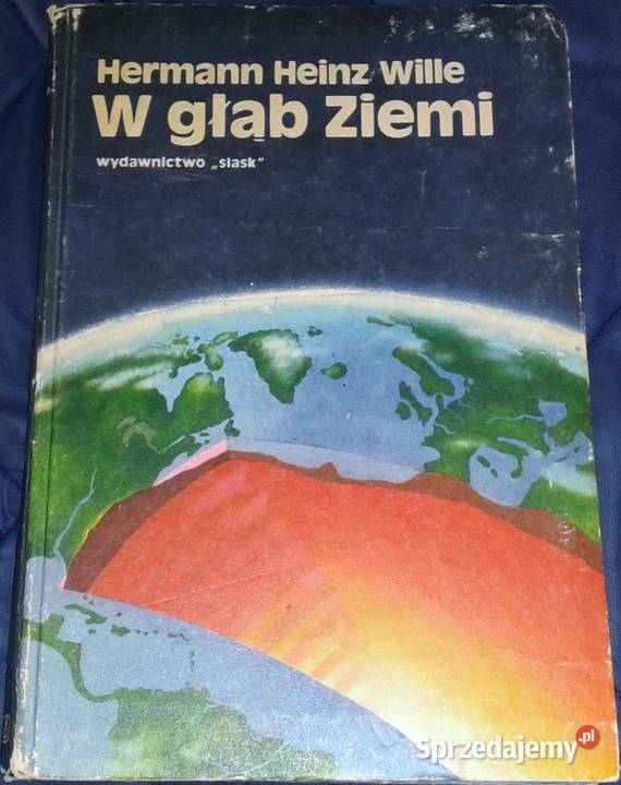 W głąb Ziemi Hermann Heinz Wille Chełm