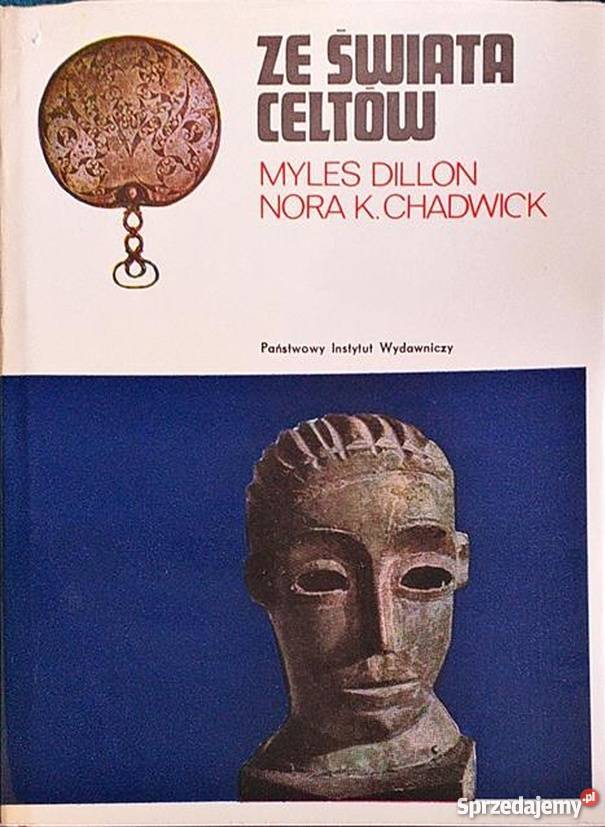 ZE ŚWIATA CELTÓW DILLON M CHADWICK KN Książki naukowe i popularnonaukowe Białystok sprzedam