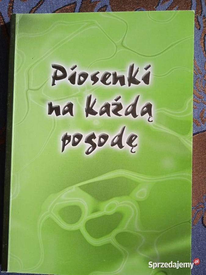 PIOSENKI NA KAŻDĄ POGODĘ
