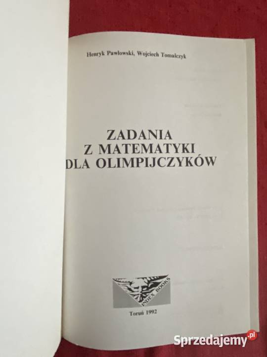 Zadania z matematyki olimpijczykow Rok wydania 1992 Lublin