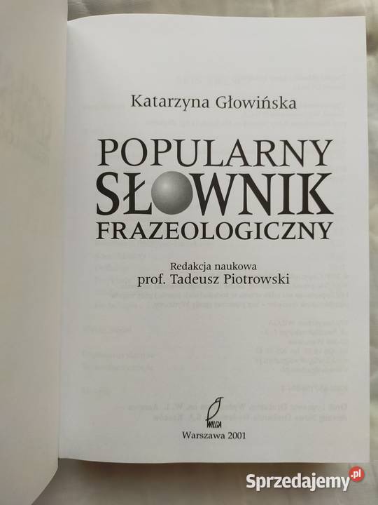 Słownik frazeologiczny K Głowińska Książki naukowe i popularnonaukowe Siedlce